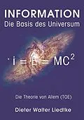 E-Book (epub) Information - Die Basis des Universum von Dieter Walter Liedtke