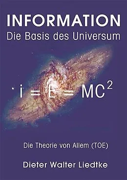 E-Book (epub) Information - Die Basis des Universum von Dieter Walter Liedtke