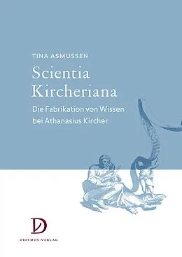 E-Book (epub) Scientia Kircheriana von Tina Asmussen