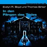 Audio CD (CD/SACD) Dreamland Grusel 25 - In den Fängen des Todes von Evelyn R. Boyd, Thomas Birker
