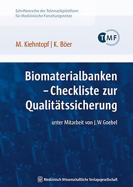 Kartonierter Einband Biomaterialbanken  Checkliste zur Qualitätssicherung von Michael Kiehntopf, Klas Böer