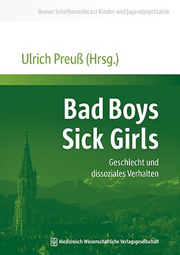 Kartonierter Einband Bad Boys - Sick Girls von 
