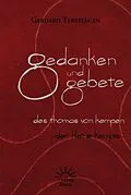 E-Book (epub) Gedanken und Gebete des Thomas von Kempen von Gerhard Tersteegen