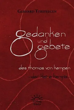 E-Book (epub) Gedanken und Gebete des Thomas von Kempen von Gerhard Tersteegen