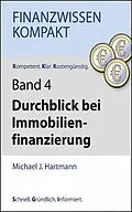 E-Book (epub) Durchblick bei Immobilienfinanzierung von Michael J. Hartmann