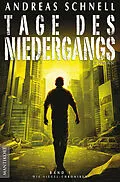 E-Book (epub) Tage des Niedergangs von Andreas Schnell