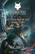 E-Book (epub) Einsamer Wolf 06 - Die Königreiche des Schreckens von Joe Dever