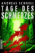 E-Book (epub) Tage des Schmerzes von Andreas Schnell