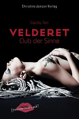 E-Book (epub) Velderet - Club der Sinne von Cecilia Tan