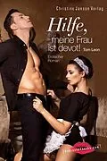 E-Book (epub) Hilfe, meine Frau ist devot! von Tom Leon