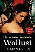 E-Book (epub) Die verbotenen Früchte der Wollust Teil 2 von Lilian Green