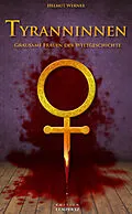 E-Book (epub) Tyranninnen von Helmut Werner