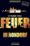 E-Book (epub) Feuer in Rondorf von Bernhard Hatterscheidt, Ludwig Kroner