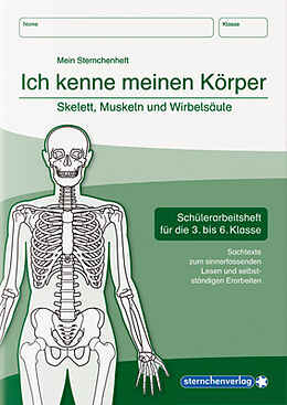 Kartonierter Einband Ich kenne meinen Körper - Skelett, Muskeln und Wirbelsäule von Katrin Langhans