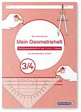 Kartonierter Einband (Kt) Mein Geometrieheft 3/4 von Katrin Langhans