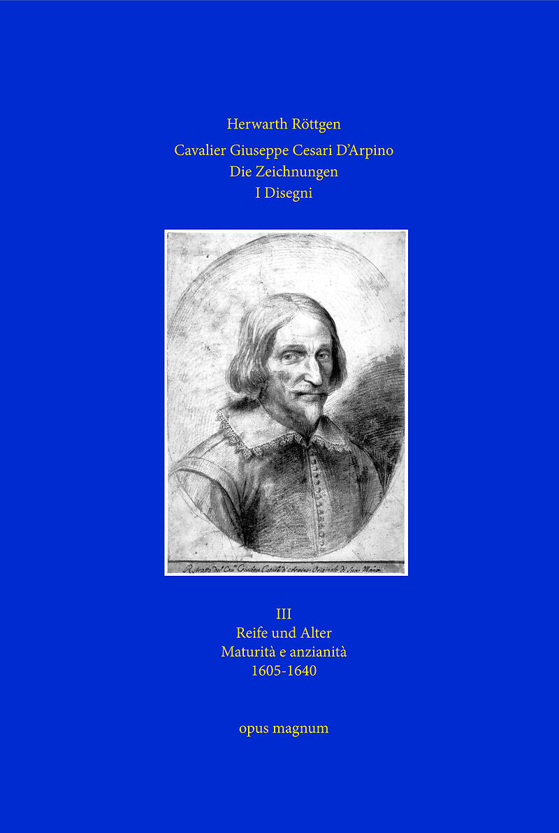 Cavalier Giuseppe Cesari D'Arpino - Die Zeichnungen 3 - I Disegni 3