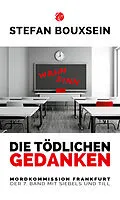 E-Book (epub) Die tödlichen Gedanken von Stefan Bouxsein