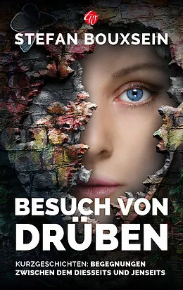 E-Book (epub) Besuch von Drüben von Stefan Bouxsein