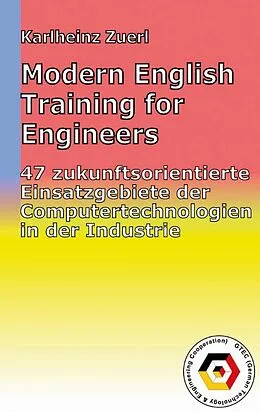 E-Book (epub) Modern English Training for Engineers (Ebook) von KARLHEINZ ZUERL