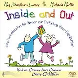 Audio CD (CD/SACD) Inside and Out. Von Innen heraus. Eine Fantasiereise für Kinder zur Entfaltung ihrer Begabungen von Michaela Merten, Meg Blackburn Losey