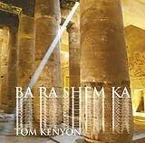 Tom Kenyon CD Ba Ra Shem Ka