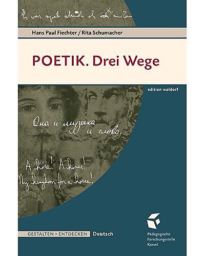 POETIK. Drei Wege