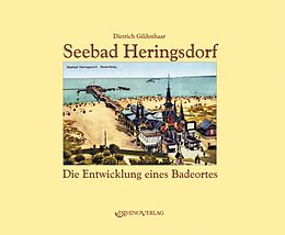 Fester Einband Seebad Heringsdorf von Dietrich Gildenhaar
