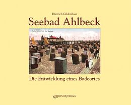 Fester Einband Seebad Ahlbeck von Dietrich Gildenhaar