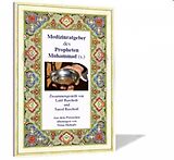 Kartonierter Einband Medizinratgeber des Propheten Muhammad (s.) von Latif Raschedi, Saeed Raschedi
