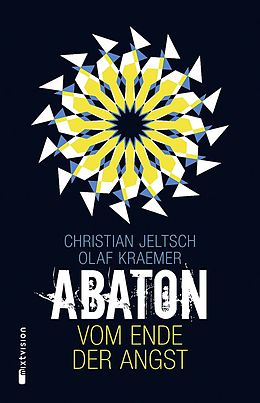 Fester Einband Abaton (Band 1) von Christian Jeltsch, Olaf Kraemer