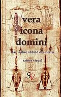E-Book (epub) vera icona domini von Rainer Siegel