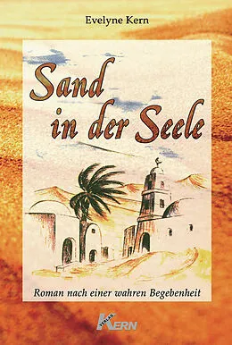 E-Book (epub) Sand in der Seele von Evelyne Kern