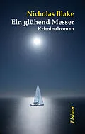 E-Book (epub) Ein glühend Messer von Nicholas Blake
