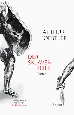 E-Book (epub) Der Sklavenkrieg von Arthur Koestler