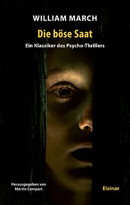 E-Book (epub) Die böse Saat von William March