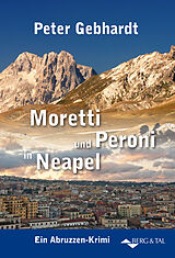 Buch Moretti und Peroni in Neapel von Peter Gebhardt