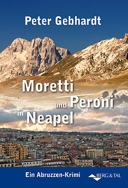 Buch Moretti und Peroni in Neapel von Peter Gebhardt