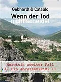 E-Book (epub) Wenn der Tod nicht scheidet von Peter Gebhardt, Immacolata Cataldo
