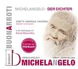 Audio CD (CD/SACD) (CD) Michelangelo - Der Dichter von Michelangelo Buonarotti
