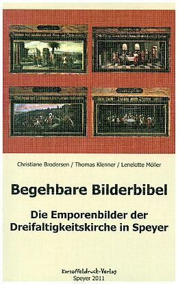 Kartonierter Einband Begehbare Bilderbibel von Christiane Brodersen, Thomas Klenner, Lenelotte Möller