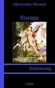 Kartonierter Einband Europa von Alexander Berens