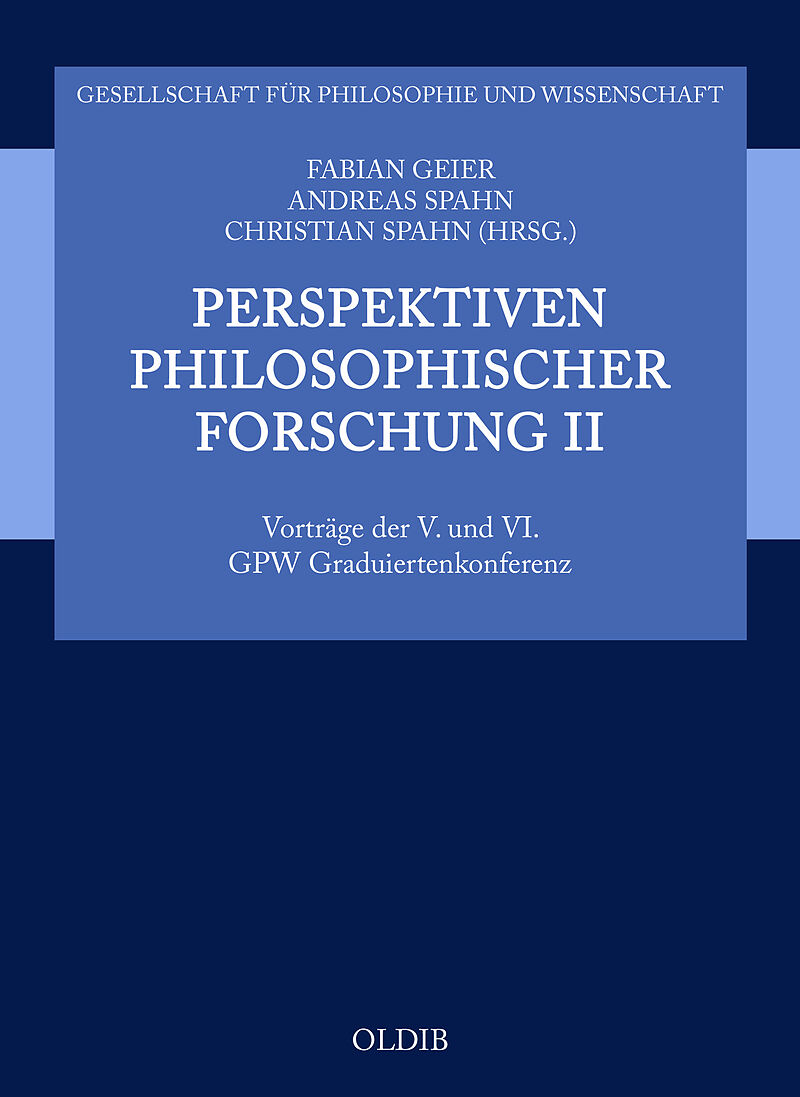 Perspektiven philosophischer Forschung II