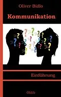 E-Book (epub) Kommunikation von Oliver Bidlo