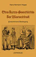 E-Book (epub) Eine kurze Geschichte der Menschheit von Hans-Hermann Hoppe