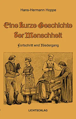 E-Book (epub) Eine kurze Geschichte der Menschheit von Hans-Hermann Hoppe