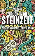E-Book (epub) Zurück in die Steinzeit von Ayn Rand