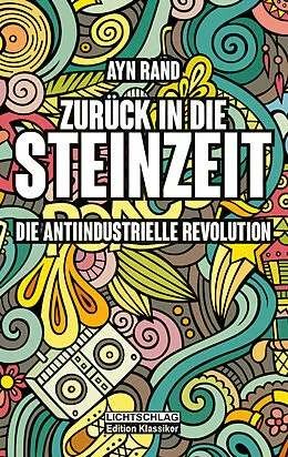E-Book (epub) Zurück in die Steinzeit von Ayn Rand