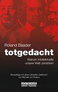 E-Book (epub) Totgedacht von Roland Baader