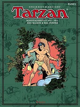 Fester Einband Tarzan. Sonntagsseiten / Tarzan 1931 - 1932 von Edgar Rice Burroughs