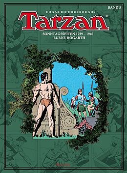 Fester Einband Tarzan. Sonntagsseiten / Tarzan 1939 - 1940 von Edgar Rice Burroughs